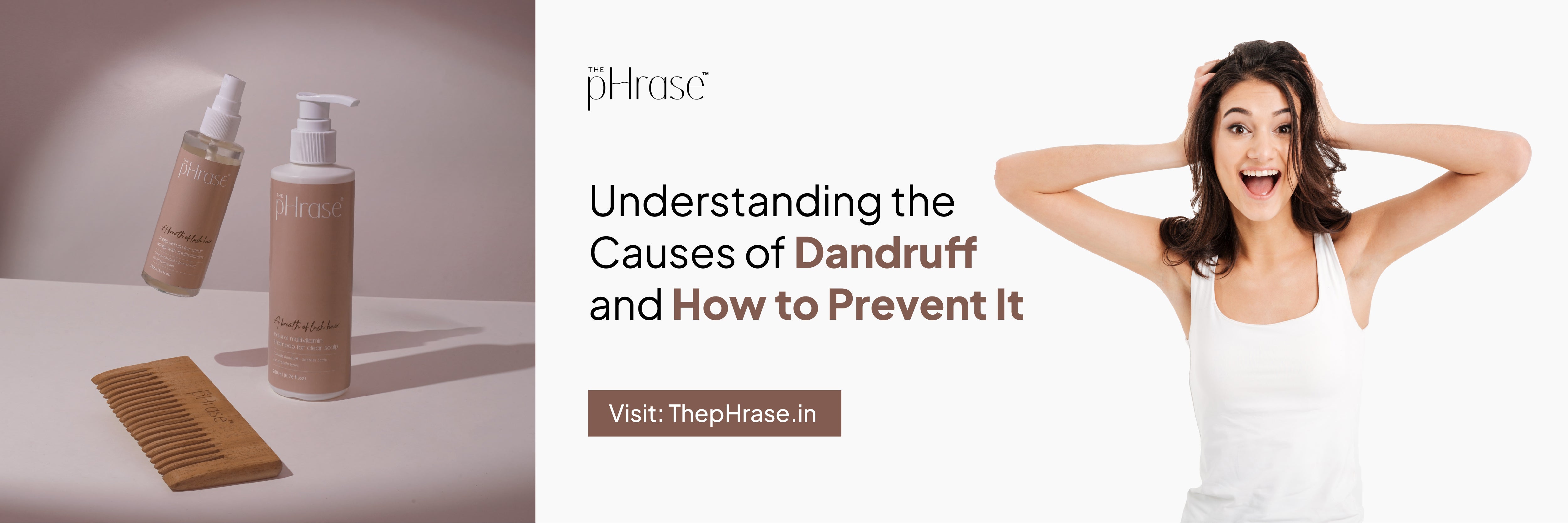 Understanding The Causes Of Dandruff And How To Prevent It The Phrase